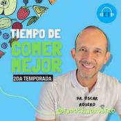 Podcast Tiempo de comer mejor