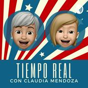 Podcast Tiempo Real con Claudia Mendoza