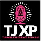 Podcast Tijuana Experience