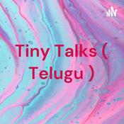 Podcast Tiny Talks ( Telugu )
