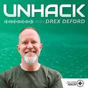 Podcast UnHack with Drex DeFord