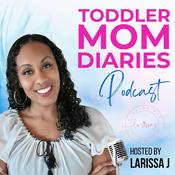 Podcast Toddler Mom Diaries Podcast|Christ-Centered Home, Christian Family, Biblical Motherhood