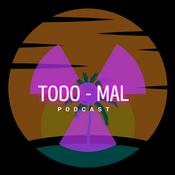 Podcast TODO MAL
