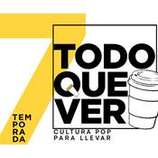 Podcast Todo Que Ver