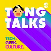 Podcast Tong Talks: Tech. Geek. Culture w/ Brian Tong Podcast