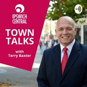 Podcast TOWN TALKS with Terry Baxter