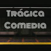Podcast Trágica Comedia