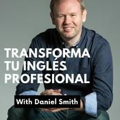 Podcast Transforma tu inglés profesional