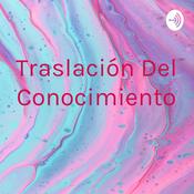 Podcast Traslación Del Conocimiento