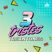 Podcast Tres Tristes Treintones