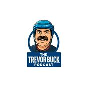 Podcast Trevor Buck Podcast