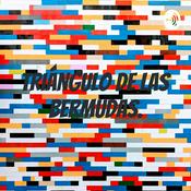 Podcast Triángulo de las Bermudas.