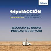 Podcast Tripulacción Los viajes hoy, en Uruguay y en el mundo