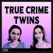 Podcast True Crime Twins