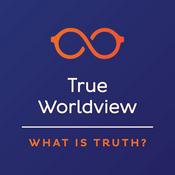 Podcast True Worldview