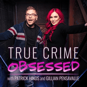 Podcast True Crime Obsessed