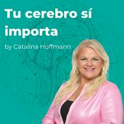 Tu cerebro sí importa