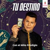 Podcast Tu Destino con el Niño Prodigio