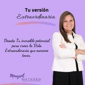 Podcast Tu versión extraordinaria