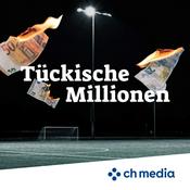 Podcast Tückische Millionen