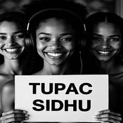 Podcast Tupac Sidhu University