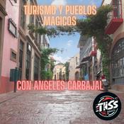 Podcast Turismo y Pueblos Mágicos