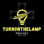 Podcast TurnontheLamp Podcast