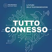 Podcast Tutto Connesso: Il Futuro delle Telecom