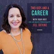 Podcast Two Kids and A Career