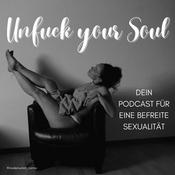Podcast Unfuck your Soul