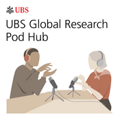 Podcast UBS Global Research Pod Hub