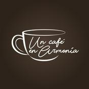 Podcast Un Café en Armonía