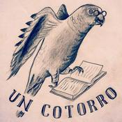 Podcast Un Cotorro