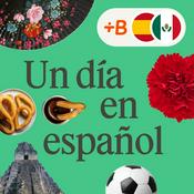 Podcast Un día en español – monolingüe