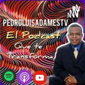 Podcast PEDRO LUIS ADAMES TV