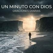Podcast Un Minuto con DIOS