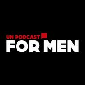 Podcast Un podcast for men