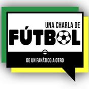 Podcast Una Charla de Fútbol