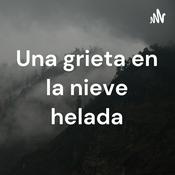 Podcast Una grieta en la nieve helada