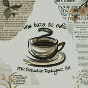 Podcast UNA TAZA DE café