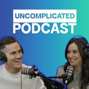 Podcast UNcomplicated Podcast Justice & Maria Coleman