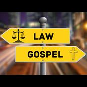 Podcast Understanding Law and Gospel