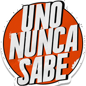 Podcast Uno Nunca Sabe