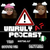 Podcast Unruly AF Podcast