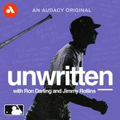 Podcast Unwritten: Behind Baseball's Secret Rules