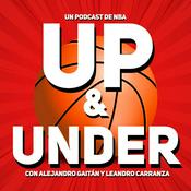 Podcast Up and Under: un podcast de NBA