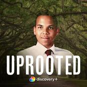 Podcast Uprooted