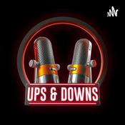 Podcast Ups & Downs