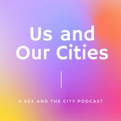 Podcast Us and Our Cities