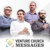 Podcast Venture Church Messages